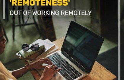 Taking The ‘Remoteness’ Out of Working Remotely