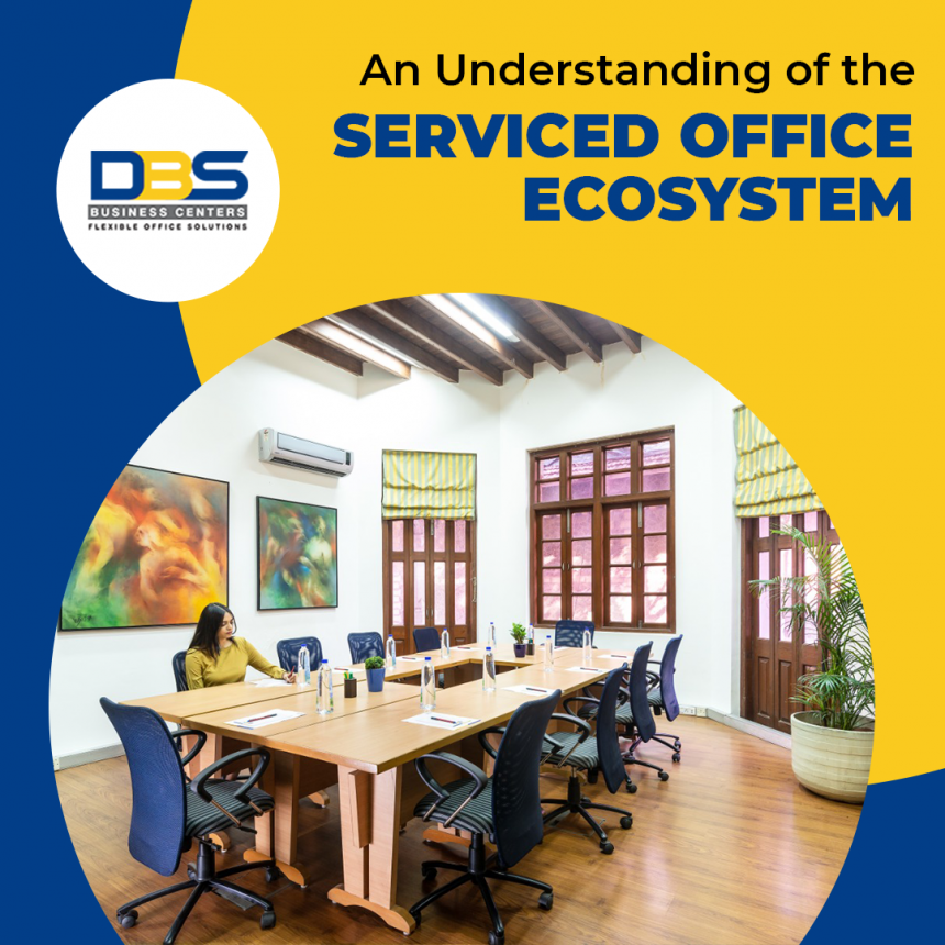 An Understanding of the Serviced Office Ecosystem