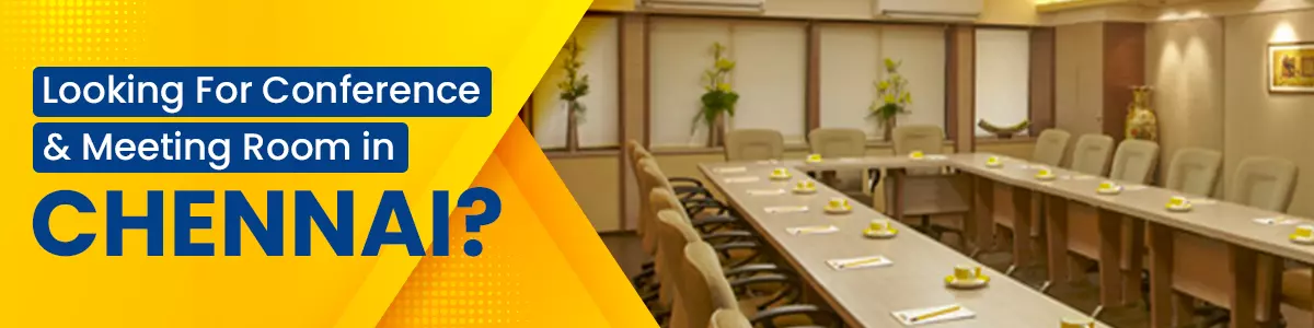 Conference & Meeting Rooms in Chennai