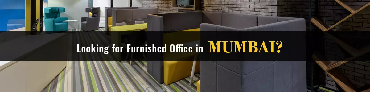 Fully Furnished Office for Rent in Mumbai