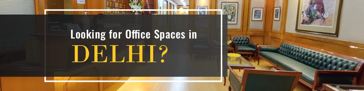 Office Space for Rent In CP, Delhi