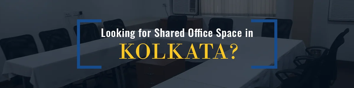 Shared Office Space in Kolkata