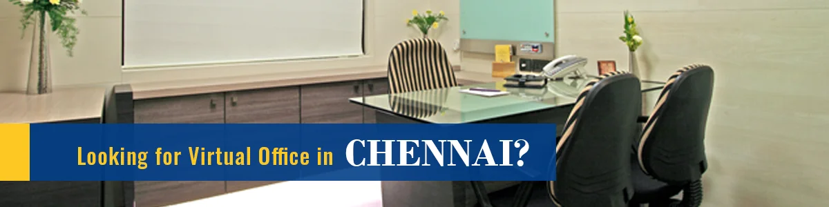 Virtual Office Space in Chennai
